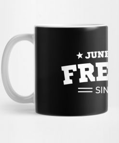 Juneteenth Free-ish Black History American African Freedom Day since 1865