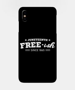 Juneteenth Free-ish Black History American African Freedom Day since 1865