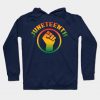 Juneteenth Hoodies - juneteenth Hoodie TP1002 7 - Juneteenth Shirt juneteenth