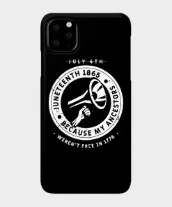 Juneteenth Cases - Juneteenth Ancestors Black African American Flag Pride Case TP1002 5 - Juneteenth Shirt Juneteenth Ancestors Black African American Flag Pride