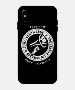 Juneteenth Cases - Juneteenth Ancestors Black African American Flag Pride Case TP1002 18 - Juneteenth Shirt Juneteenth Ancestors Black African American Flag Pride