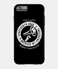 Juneteenth Cases - Juneteenth Ancestors Black African American Flag Pride Case TP1002 19 - Juneteenth Shirt Juneteenth Ancestors Black African American Flag Pride