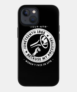 Juneteenth Cases - Juneteenth Ancestors Black African American Flag Pride Case TP1002 27 - Juneteenth Shirt Juneteenth Ancestors Black African American Flag Pride