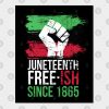 Juneteenth Posters - Juneteenth since 1865 Poster TP1002 8 - Juneteenth Shirt Juneteenth since 1865