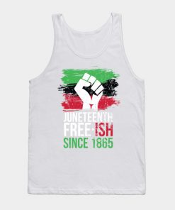 Juneteenth Tank Tops - Juneteenth since 1865 Tank Top TP1002 5 - Juneteenth Shirt Juneteenth since 1865