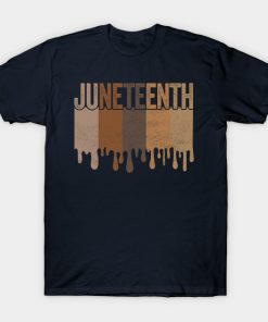 Juneteenth T-Shirts - Juneteenth Freedom Juneteenth Black History Juneteenth 1865 Civil Rights Juneteenth Day Emancipation T-Shirt TP1002 16 - Juneteenth Shirt Juneteenth Freedom Juneteenth Black History Juneteenth 1865 Civil Rights Juneteenth Day Emancipation