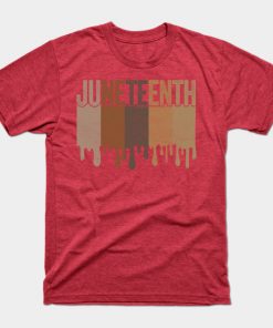 Juneteenth T-Shirts - Juneteenth Freedom Juneteenth Black History Juneteenth 1865 Civil Rights Juneteenth Day Emancipation T-Shirt TP1002 24 - Juneteenth Shirt Juneteenth Freedom Juneteenth Black History Juneteenth 1865 Civil Rights Juneteenth Day Emancipation