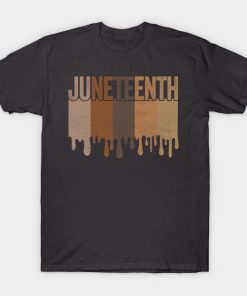 Juneteenth T-Shirts - Juneteenth Freedom Juneteenth Black History Juneteenth 1865 Civil Rights Juneteenth Day Emancipation T-Shirt TP1002 26 - Juneteenth Shirt Juneteenth Freedom Juneteenth Black History Juneteenth 1865 Civil Rights Juneteenth Day Emancipation