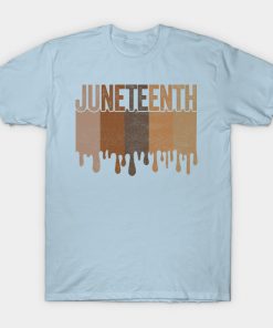 Juneteenth T-Shirts - Juneteenth Freedom Juneteenth Black History Juneteenth 1865 Civil Rights Juneteenth Day Emancipation T-Shirt TP1002 5 - Juneteenth Shirt Juneteenth Freedom Juneteenth Black History Juneteenth 1865 Civil Rights Juneteenth Day Emancipation