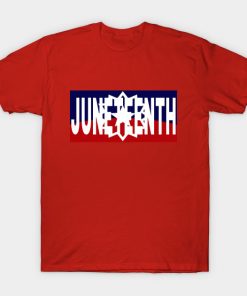 Juneteenth T-Shirts - Juneteenth T-Shirt TP1002 14 - Juneteenth Shirt Juneteenth