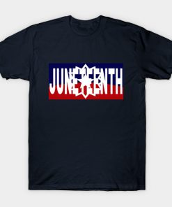 Juneteenth T-Shirts - Juneteenth T-Shirt TP1002 21 - Juneteenth Shirt Juneteenth