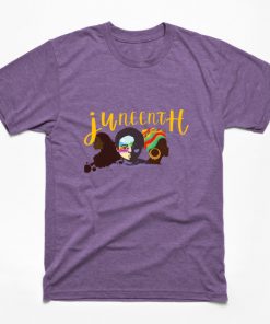 Juneteenth T-Shirts - juneteenth DAY 2021 T-Shirt TP1002 13 - Juneteenth Shirt juneteenth DAY 2021