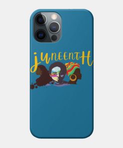 Juneteenth Cases - juneteenth DAY 2021 Case TP1002 8 - Juneteenth Shirt juneteenth DAY 2021