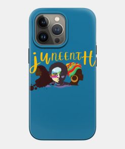 Juneteenth Cases - juneteenth DAY 2021 Case TP1002 20 - Juneteenth Shirt juneteenth DAY 2021