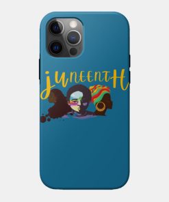 Juneteenth Cases - juneteenth DAY 2021 Case TP1002 23 - Juneteenth Shirt juneteenth DAY 2021