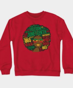 Juneteenth Sweatshirts - Juneteenth Black Woman Afro Sweatshirt TP1002 2 - Juneteenth Shirt Juneteenth Black Woman Afro