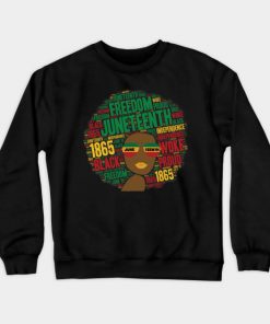 Juneteenth Sweatshirts - Juneteenth Black Woman Afro Sweatshirt TP1002 6 - Juneteenth Shirt Juneteenth Black Woman Afro