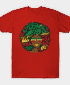 Juneteenth T-Shirts - Juneteenth Black Woman Afro T-Shirt TP1002 9 - Juneteenth Shirt Juneteenth Black Woman Afro
