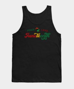 Peace Love Juneteenth Black History African American Freedom Day since 1865