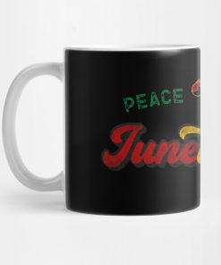 Peace Love Juneteenth Black History African American Freedom Day since 1865