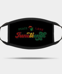 Peace Love Juneteenth Black History African American Freedom Day since 1865