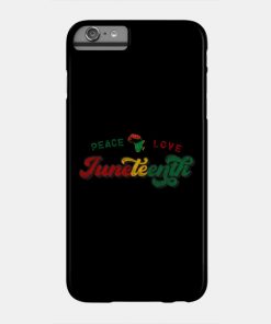 Juneteenth Cases - Peace Love Juneteenth Black History African American Freedom Day since 1865 Case TP1002 14 - Juneteenth Shirt Peace Love Juneteenth Black History African American Freedom Day since 1865