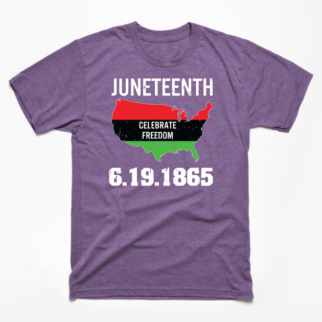 22184122_0-12 Juneteenth Black History Freedom 1865 T-shirt