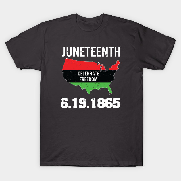 22184122_0-13 Juneteenth Black History Freedom 1865 T-shirt