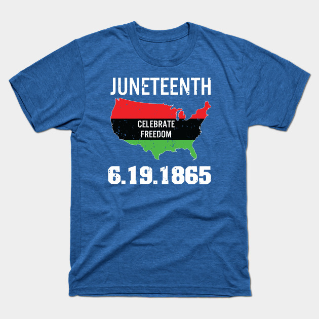 22184122_0-17 Juneteenth Black History Freedom 1865 T-shirt