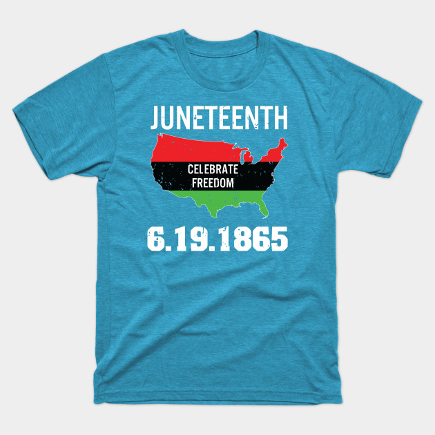 22184122_0-18 Juneteenth Black History Freedom 1865 T-shirt