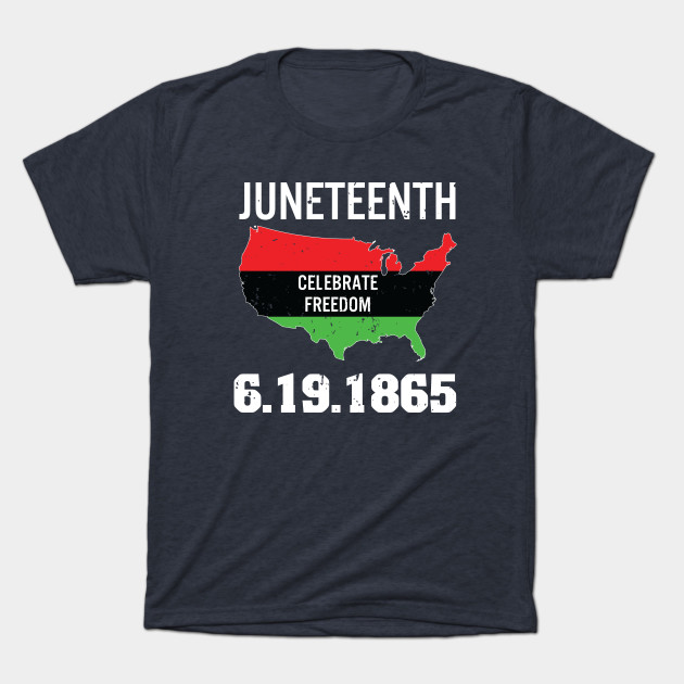 22184122_0-47 Juneteenth Black History Freedom 1865 T-shirt