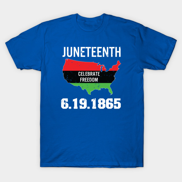 22184122_0-9 Juneteenth Black History Freedom 1865 T-shirt