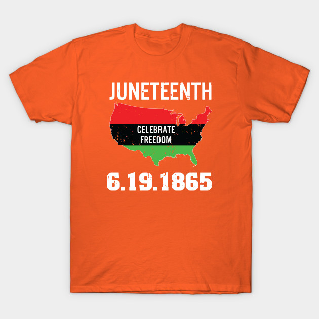 22184122_0 Juneteenth Black History Freedom 1865 T-shirt