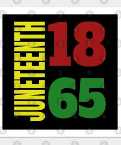 Juneteenth 1865 Black Proud African American