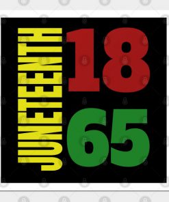 Juneteenth 1865 Black Proud African American