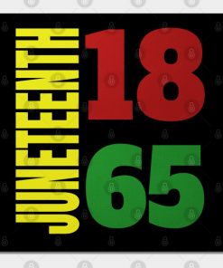 Juneteenth 1865 Black Proud African American