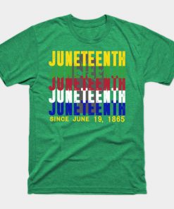 Juneteenth T-Shirts - Juneteenth 06 19 Is My Independence Free T-Shirt TP1002 11 - Juneteenth Shirt Juneteenth 06 19 Is My Independence Free