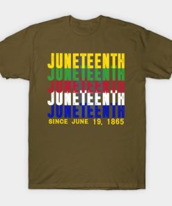 Juneteenth T-Shirts - Juneteenth 06 19 Is My Independence Free T-Shirt TP1002 7 - Juneteenth Shirt Juneteenth 06 19 Is My Independence Free