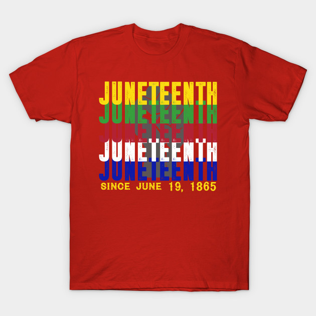 22278771_0 Juneteenth 06 19 Is My Independence Free