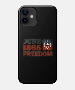 Juneteenth Cases - Juneteenth real Case TP1002 7 - Juneteenth Shirt Juneteenth real