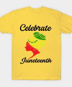 Juneteenth T-Shirts - juneteenth T-Shirt TP1002 14 - Juneteenth Shirt juneteenth