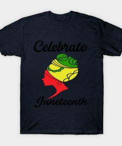 Juneteenth T-Shirts - juneteenth T-Shirt TP1002 15 - Juneteenth Shirt juneteenth