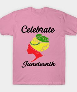 Juneteenth T-Shirts - juneteenth T-Shirt TP1002 20 - Juneteenth Shirt juneteenth