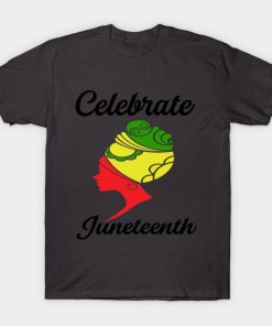 Juneteenth T-Shirts - juneteenth T-Shirt TP1002 5 - Juneteenth Shirt juneteenth