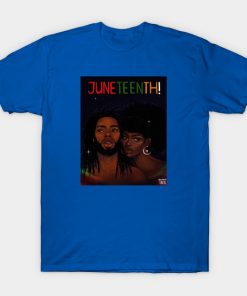 Juneteenth T-Shirts - Happy Juneteenth! T-Shirt TP1002 7 - Juneteenth Shirt Happy Juneteenth!