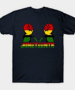 Juneteenth T-Shirts - Juneteenth T-Shirt TP1002 10 - Juneteenth Shirt Juneteenth