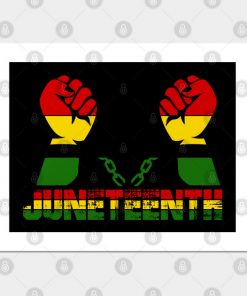 Juneteenth Posters - Juneteenth Poster TP1002 2 - Juneteenth Shirt Juneteenth