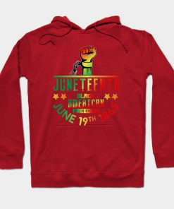 Juneteenth Hoodies - Juneteenth Hoodie TP1002 2 - Juneteenth Shirt Juneteenth
