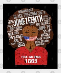 Juneteenth American Flag Afro Free-Ish Since 1865