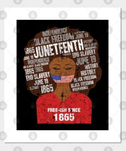 Juneteenth American Flag Afro Free-Ish Since 1865
